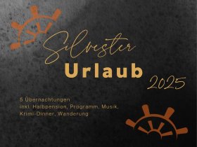 Silvester 2025/2026 im Hotel Steuer