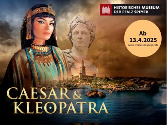 „Caesar & Kleopatra“ - Die Ausstellung | 2 Tage